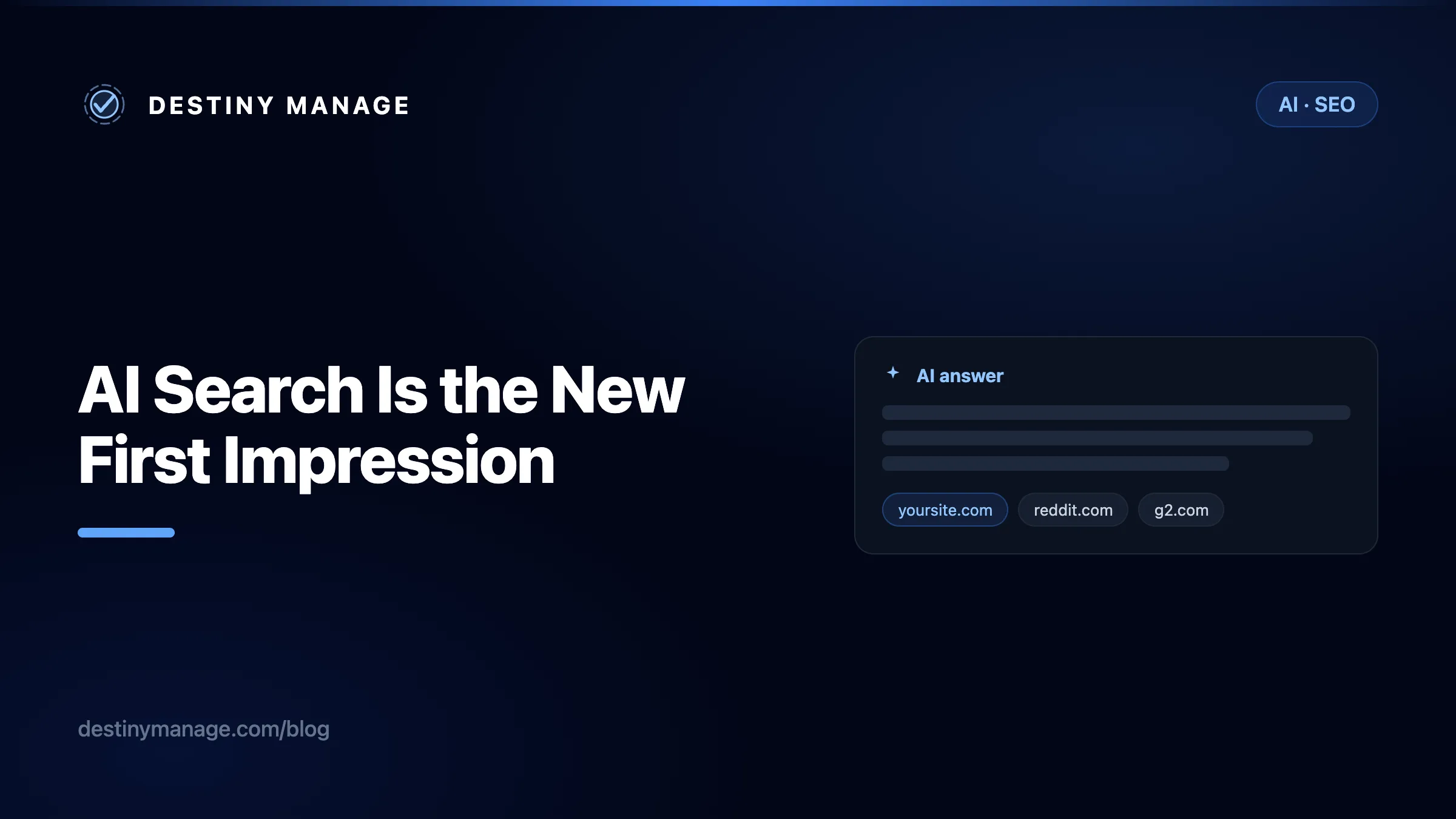 Thumbnail for AI Search Is the New First Impression: How to Make Sure AI Describes Your Brand Correctly